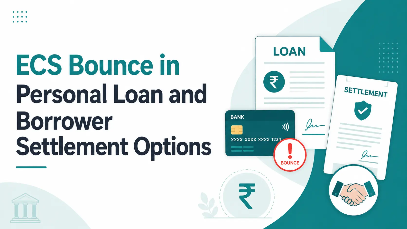 Can a Personal Loan Be Settled After an ECS Bounce
