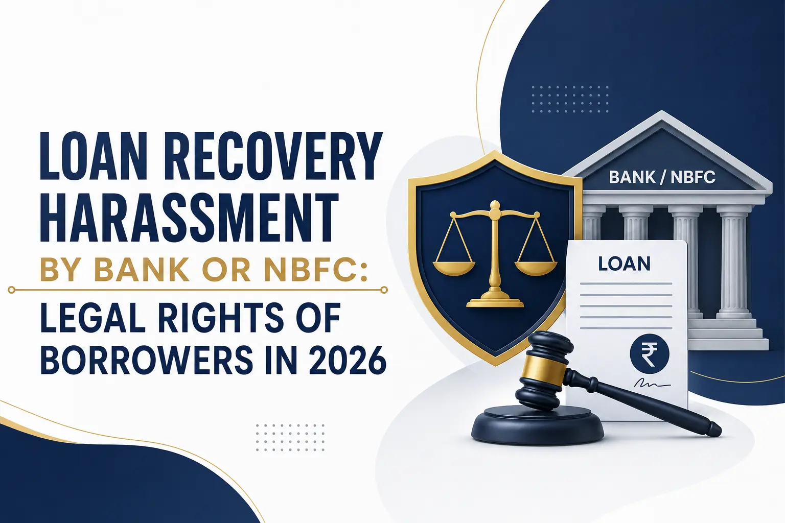 Loan Recovery Harassment by Bank or NBFC